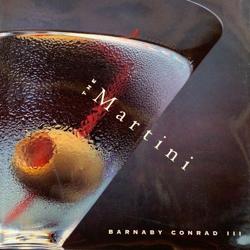 The Martini-  Barnaby Conrad iii